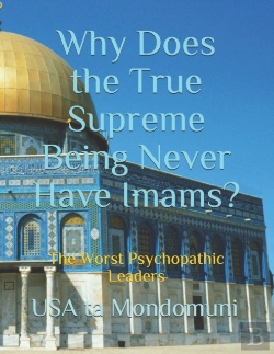 Bertrand.pt - Why Does The True Supreme Being Never Have Imams?