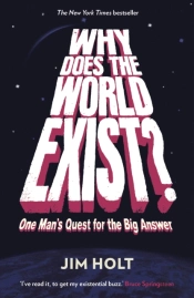 Why Does The World Exist?