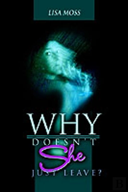 Bertrand.pt - Why Doesn'T She Just Leave?