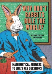Why Donâ€™T Rabbits Rule The World?