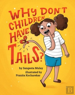Bertrand.pt - Why Don'T Children Have Tails?