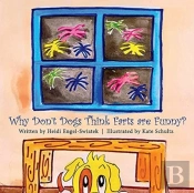 Why Don'T Dogs Think Farts Are Funny?