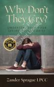 Why Don'T They Cry?