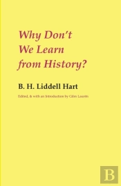 Why Don'T We Learn From History?