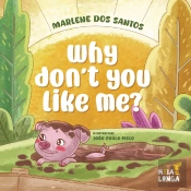 Why don't you like me?