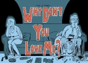Why Don'T You Love Me?