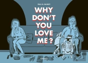 Why Don'T You Love Me ?
