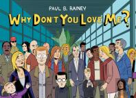 Why Don't You Love Me?