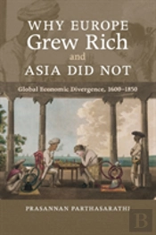 Why Europe Grew Rich And Asia Did Not