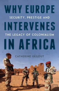 Bertrand.pt - Why Europe Intervenes In Africa
