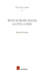 Why Europe Needs A Civil Code