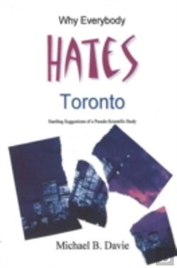 Bertrand.pt - Why Everybody Hates Toronto