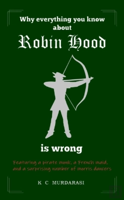 Bertrand.pt - Why Everything You Know About Robin Hood Is Wrong