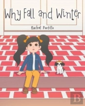 Why Fall And Winter