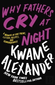 Why Fathers Cry At Night
