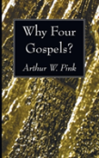 Why Four Gospels?