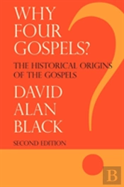 Why Four Gospels?