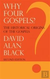 Why Four Gospels?