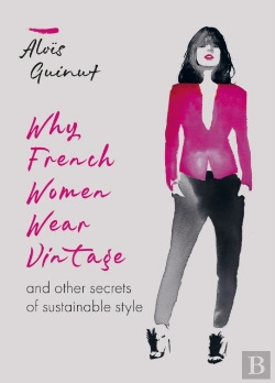 Bertrand.pt - Why French Women Wear Vintage