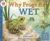Why Frogs Are Wet