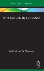 Why Garden In Schools?