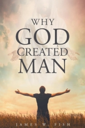 Why God Created Man