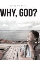 Why, God?