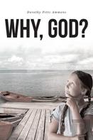 Why, God?
