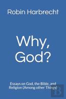 Why, God?
