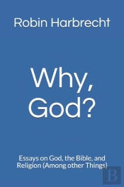 Why, God?