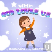 Why God Loves Us