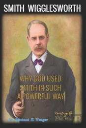 Why God Used Smith In Such A Powerful Way
