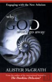 Why God Won'T Go Away