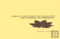 Why Good Is Good
