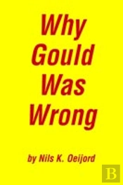 Why Gould Was Wrong