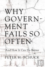 Why Government Fails So Often