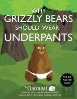 Why Grizzly Bears Should Wear Underpants