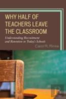 Why Half Of Teachers Leave The Classroom
