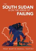 Why Has South Sudan Become
