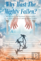 Why Hast The Mighty Fallen?