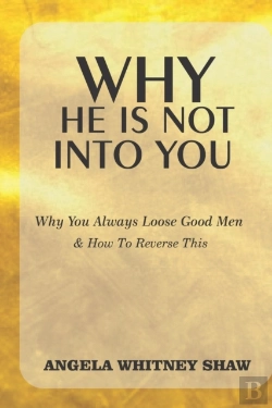 Bertrand.pt - Why He Is Not Into You