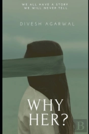 Why Her?