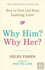 Why Him? Why Her?