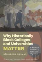 Why Historically Black Colleges And Universities Matter