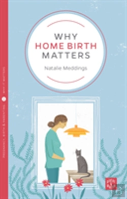 Bertrand.pt - Why Home Birth Matters