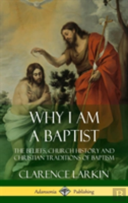 Bertrand.pt - Why I Am A Baptist