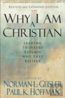 Why I Am A Christian Â€“ Leading Thinkers Explain Why They Believe