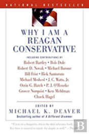 Why I Am A Reagan Conservative