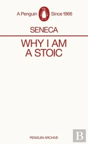 Why I Am A Stoic