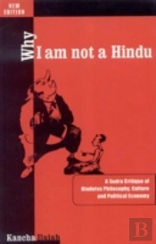 Why I Am Not A Hindu